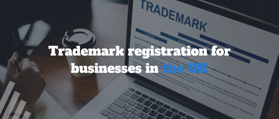 Trademark Registration for Businesses in United Kingdom